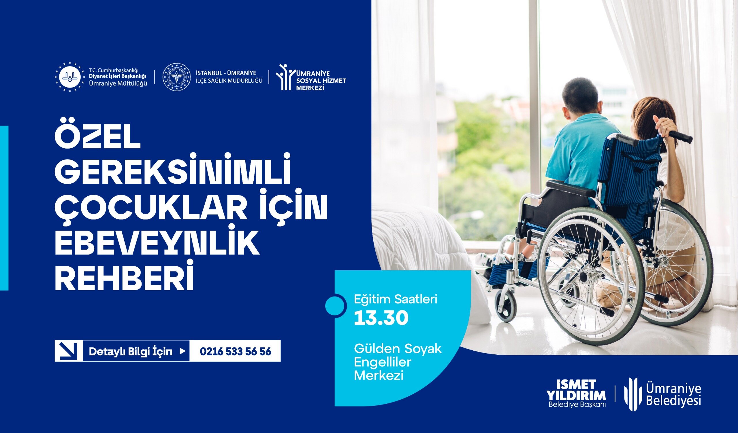 Ümraniye, Özel Gereksinimli Çocukların Ailelerine Kılavuzluk Edecek